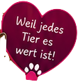 Weil jedes Tier es wert ist!